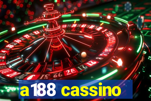 a188 cassino